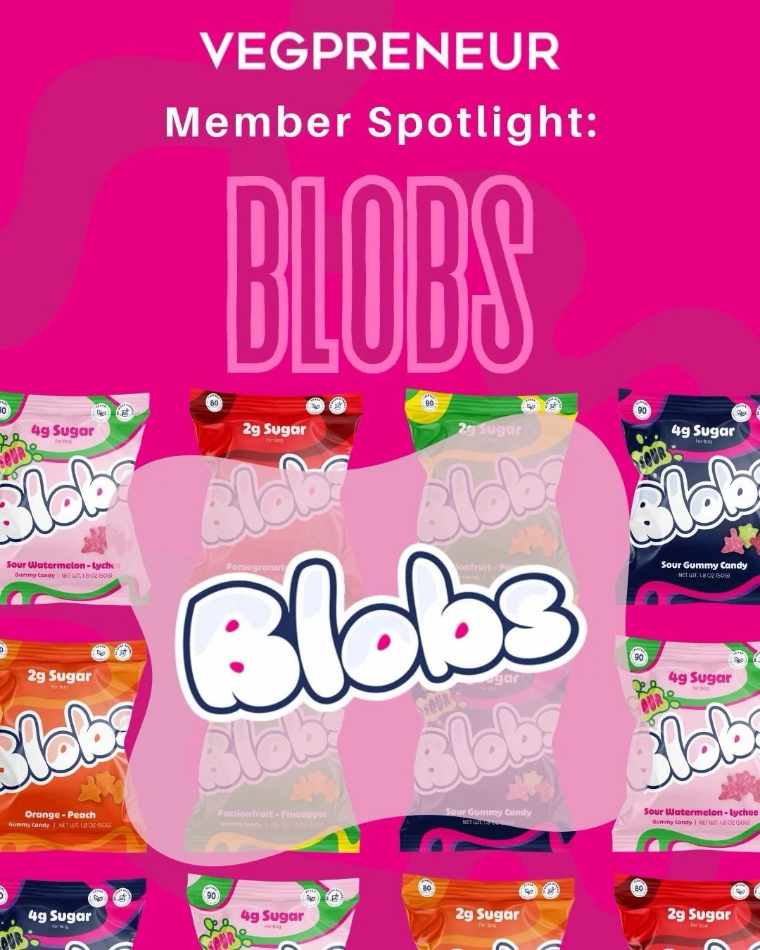 Meet our member @eatblobs 🌱 These plant-based, low-sugar gummies are made with cleaner ingredients while still giving us that nostalgic candy feel. 🍬

#VEGPRENEUR #blobs #plantbased #vegan #candy