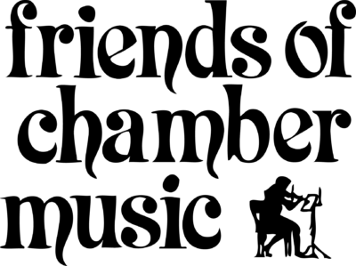 FRIENDS OF CHAMBER MUSIC READING