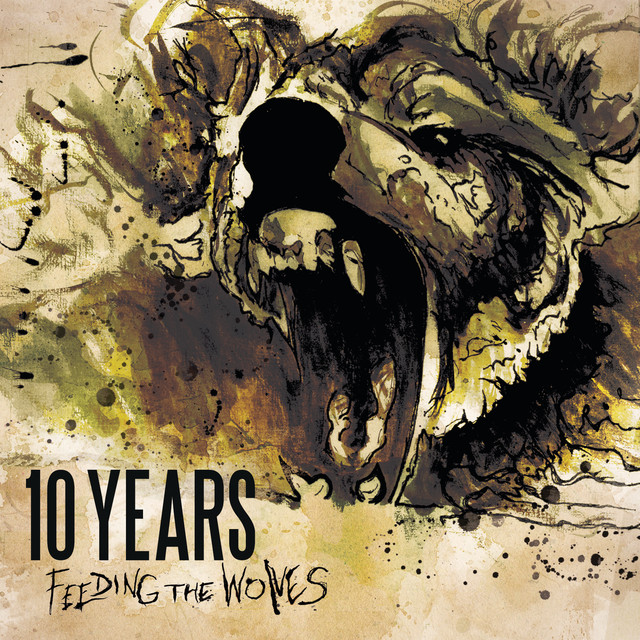 10 Year - Feeding the Wolves