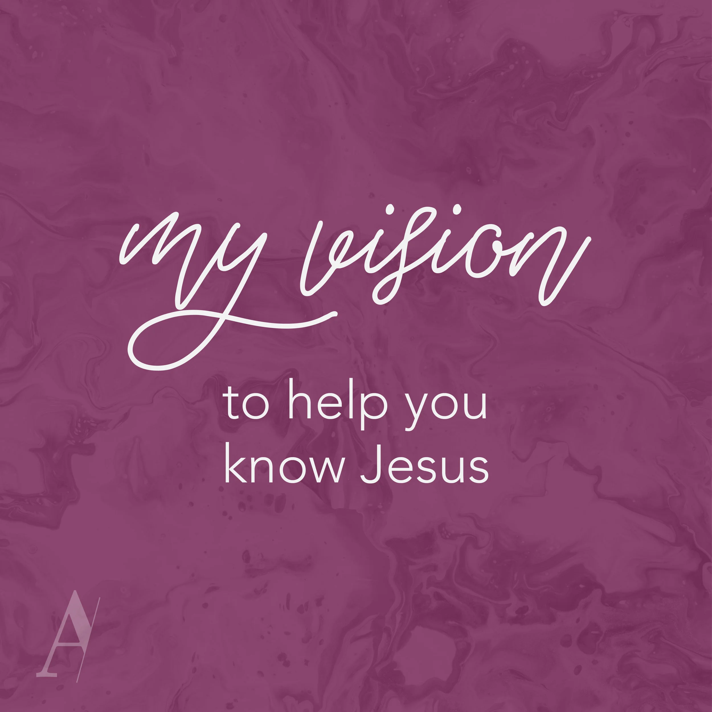 My Vision and Mission