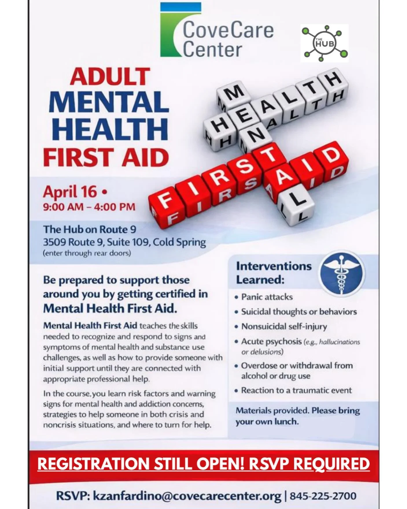 Registration is still open for Adult Mental Health First Aid Training! 
🗓️ When: Thursday, April 16, 9am-4pm
📍 Where: The Hub on Route 9 - 3590 Route 9, Suite 109, Cold Spring, NY
👥 For Who: It&rsquo;s designed for the general public, for adults w