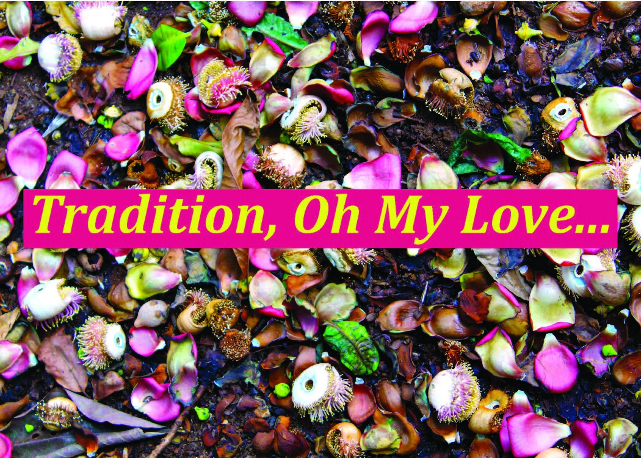 Tradition, Oh My Love -  Art Therapy at El Borinquen Residence 