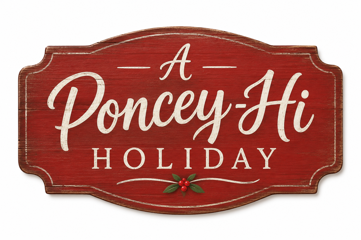 A Poncey-Hi Holiday