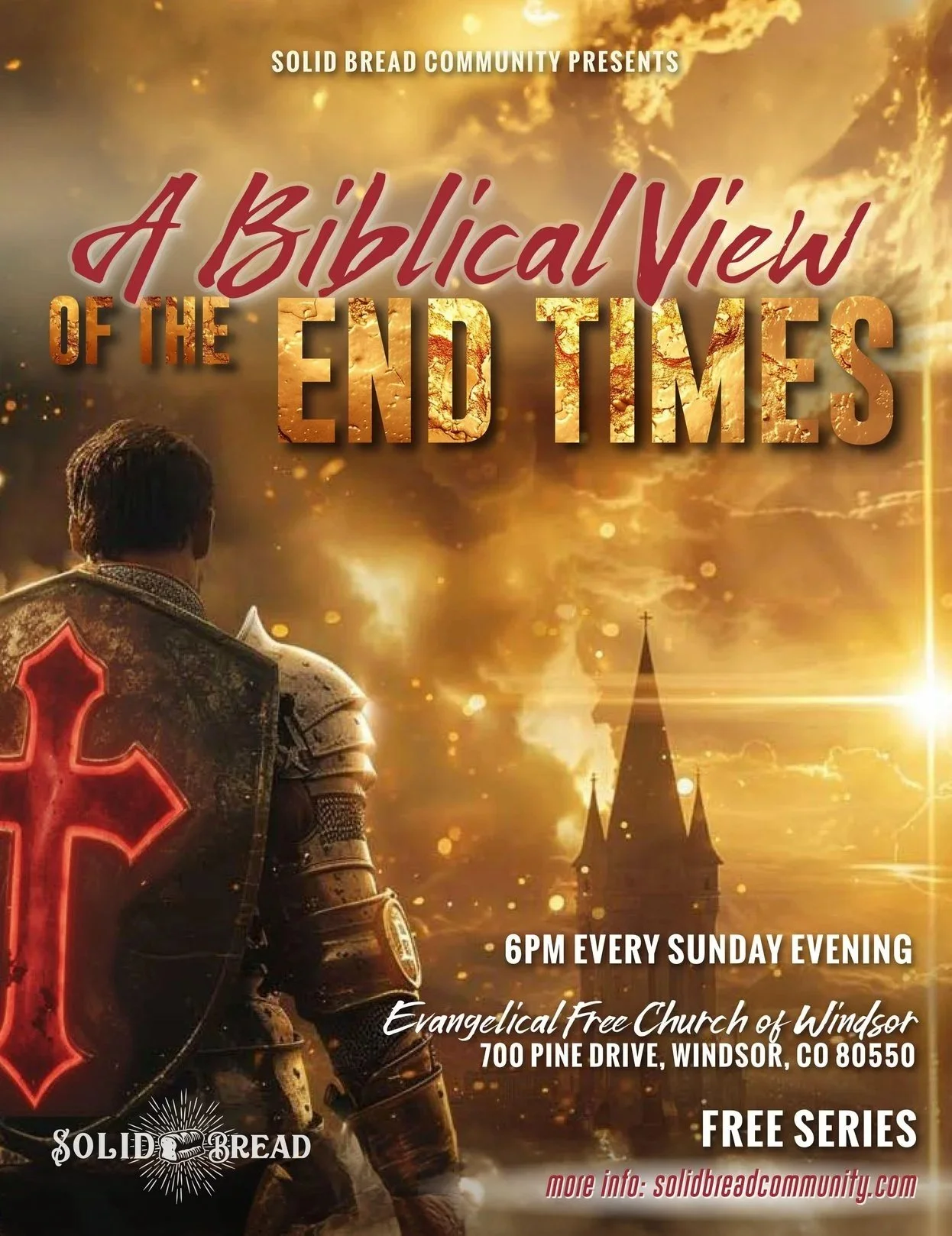 "A Biblical View of the End Times"