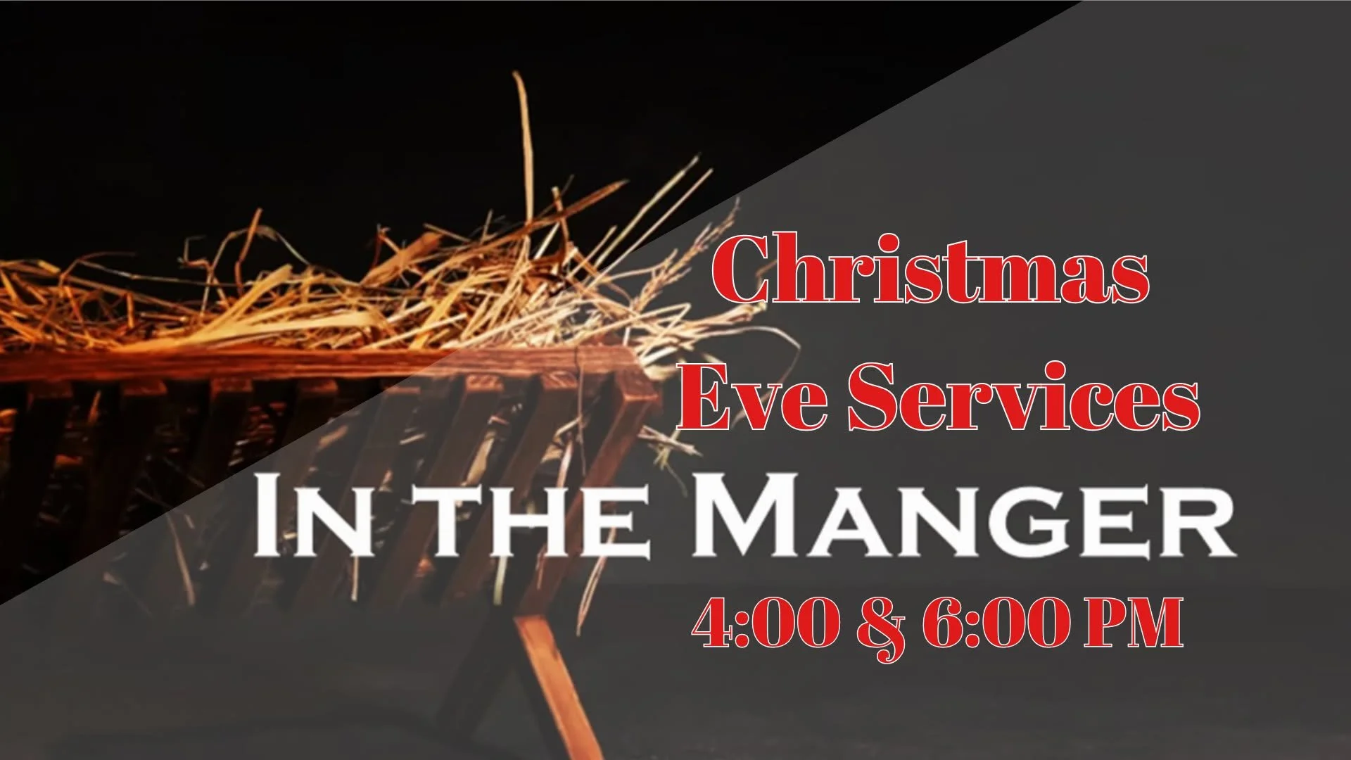 Christmas Eve Services at Calvary Memorial Church
