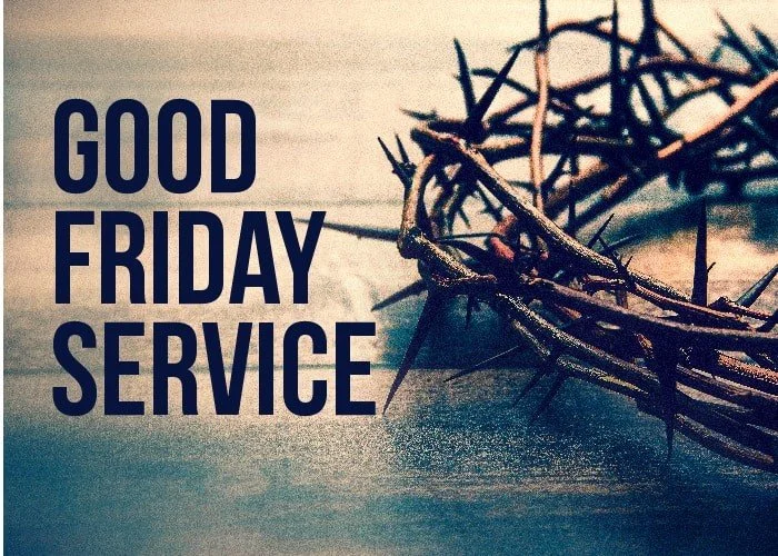 Good Friday Service at Harvest Valley Church