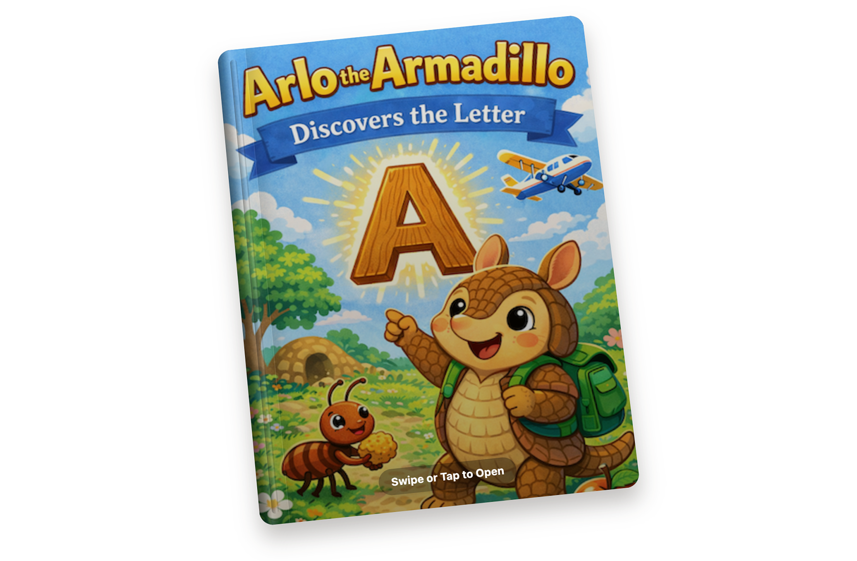 Arlo the Armadillo Discovers the Letter A