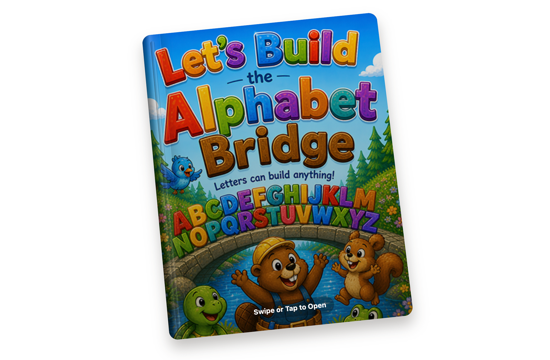 Let's Build the Alphabet Bridge