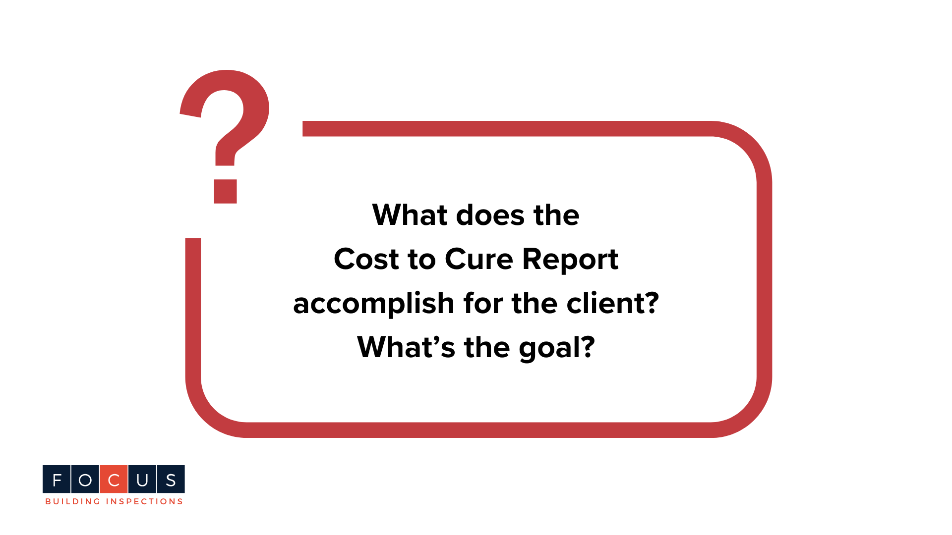 Cost to Cure Class for Commercial Building Inspectors Q3 - FOCUS BUILDING INSPECTIONS TULSA OK.png
