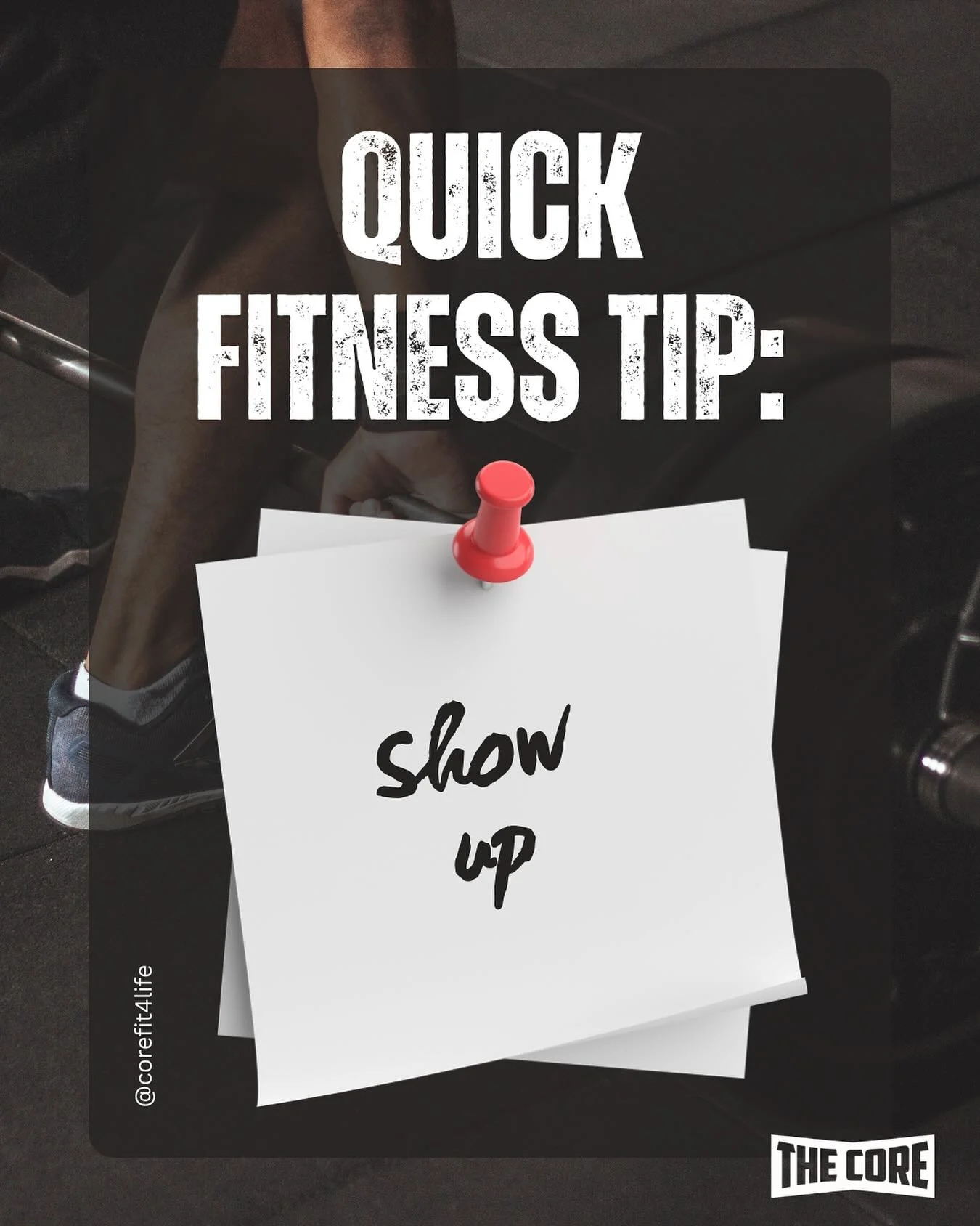 When the motivation isn&rsquo;t there&hellip;
👉 Just show up.

When you don&rsquo;t feel like working out&hellip;
👉 Just show up.

When nothing sounds fun&hellip;
👉 Just show up.

When you&rsquo;ve had a bad day&hellip;
👉 Just show up.

The harde