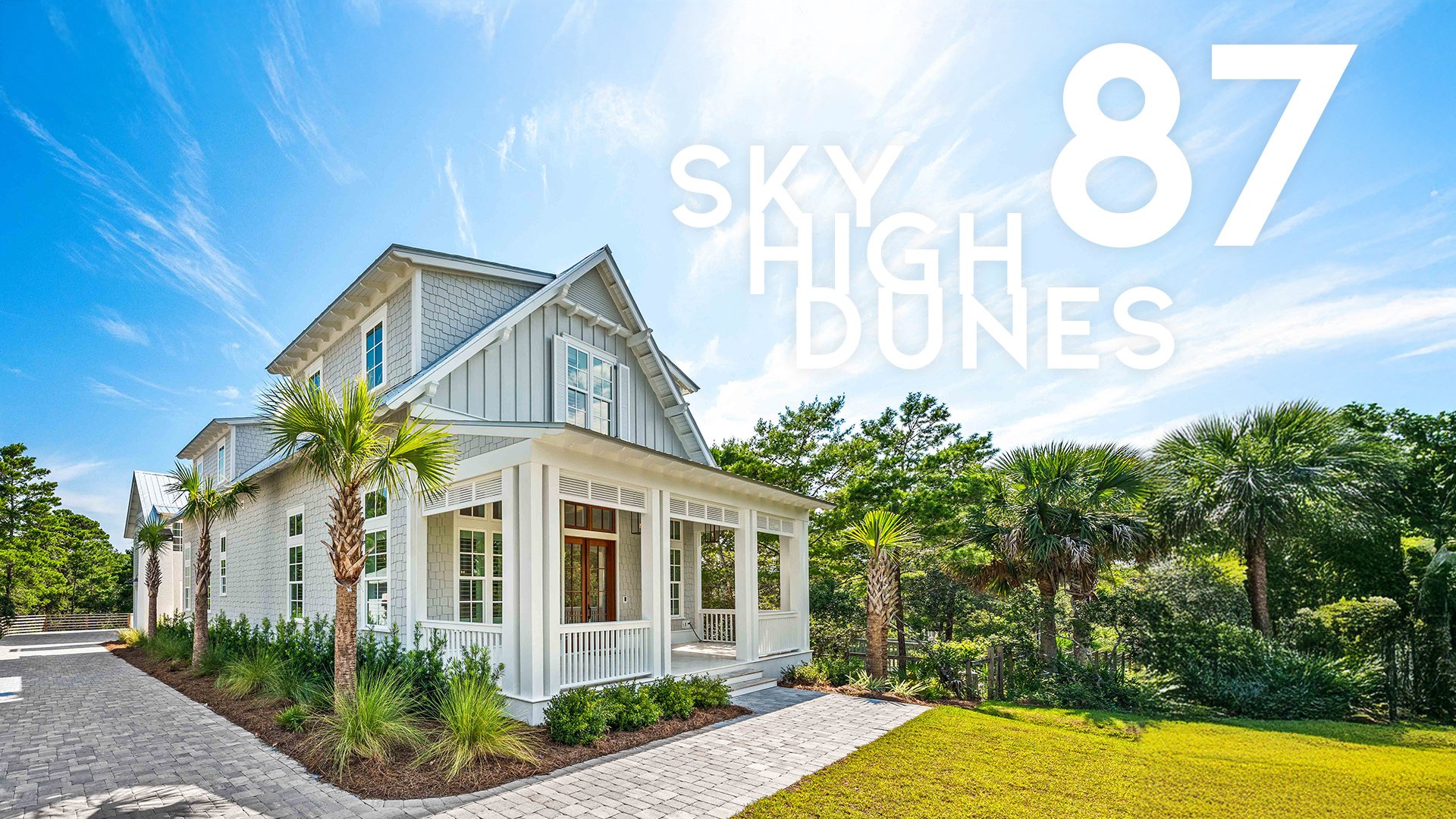 87 Sky High Dunes Elegant Style Real Estate Video