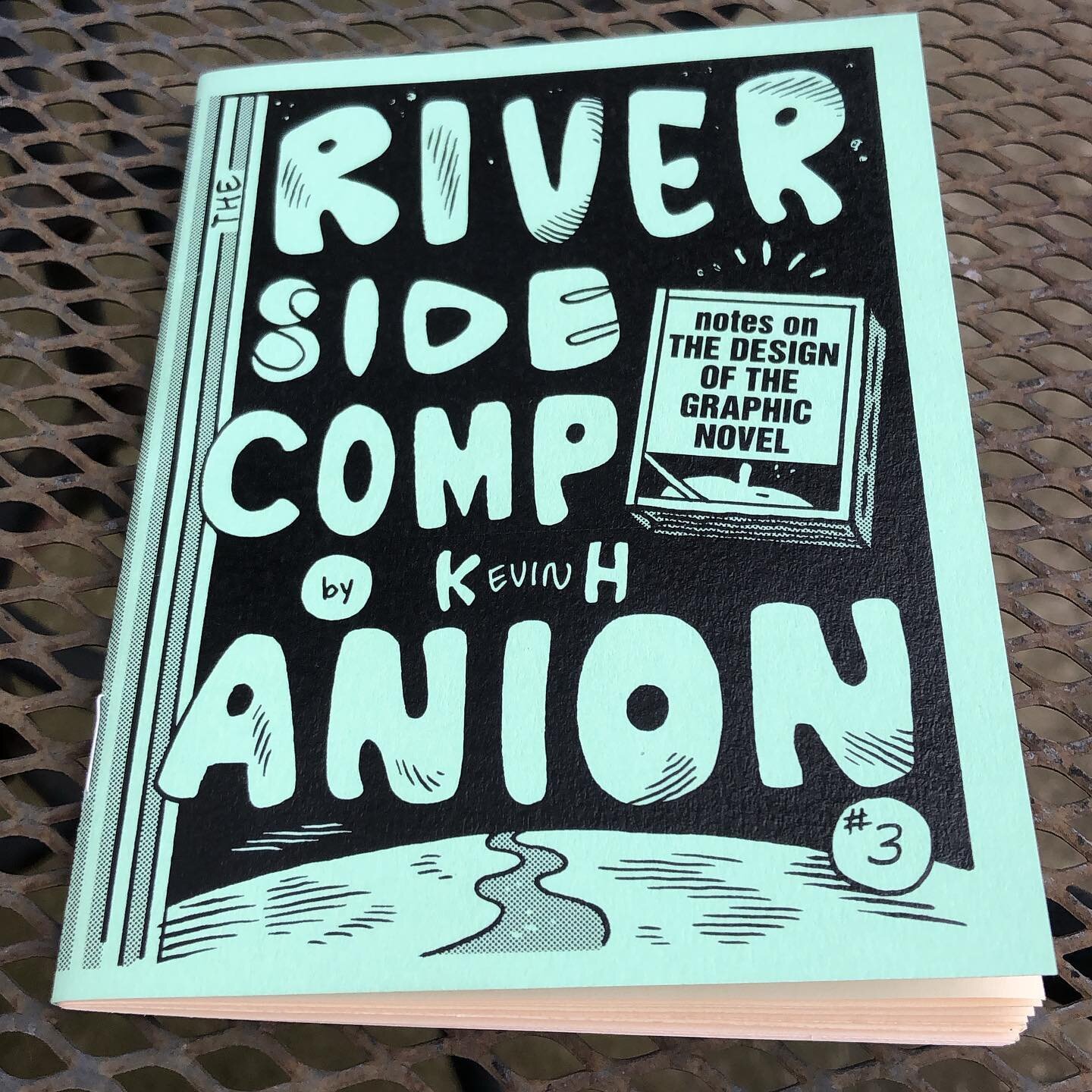 New zine, Riverside Companion #3, thoughts and hemhaws on book design in general and The River at Night in particular. This is going out in a couple weeks to subscribers and will be on sale after that in a bundle with issues 1 and 2.