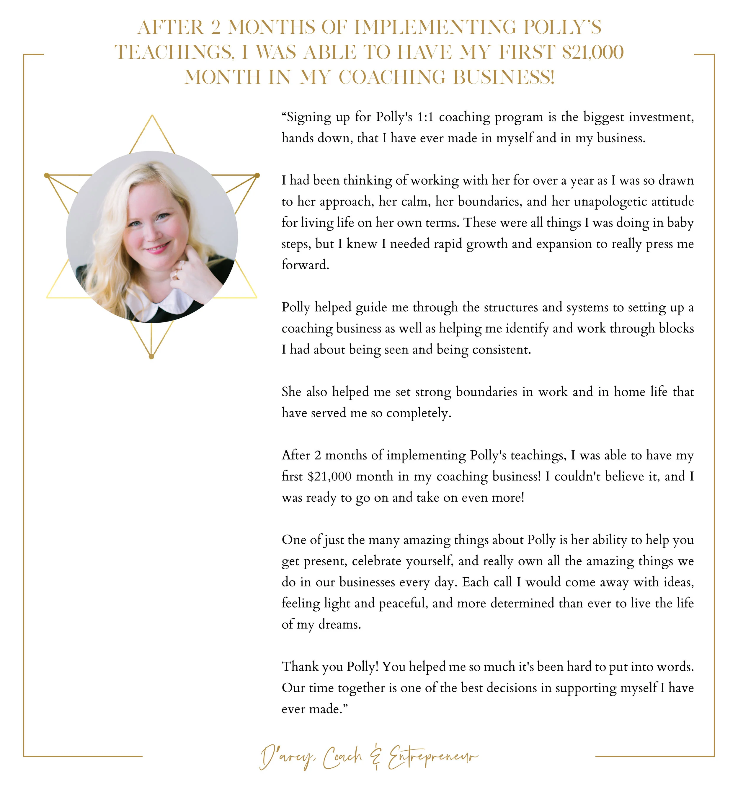 D'arcy, Coach &amp; Entrepreneur
