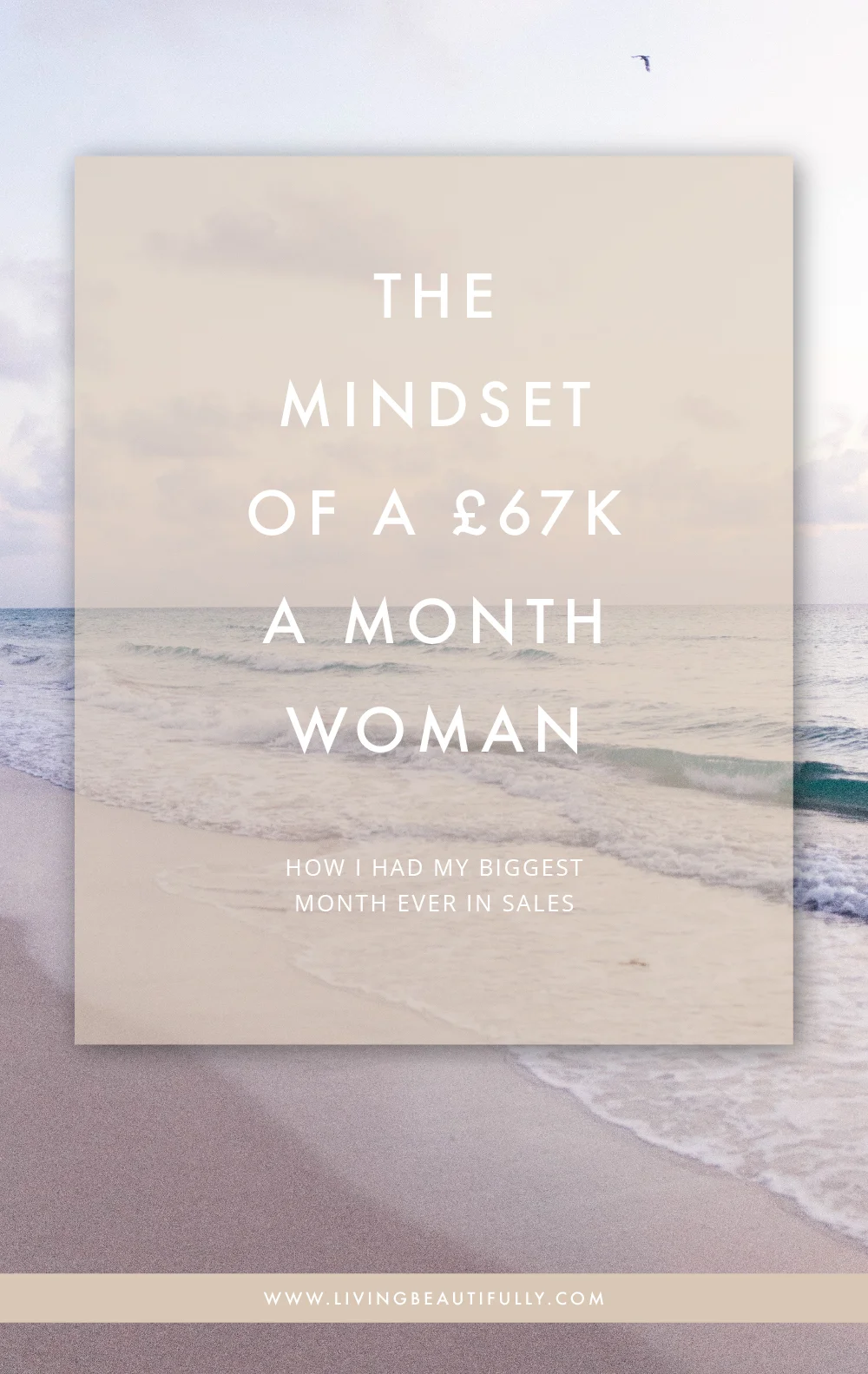 The Money Mindset of a £67k a month Woman