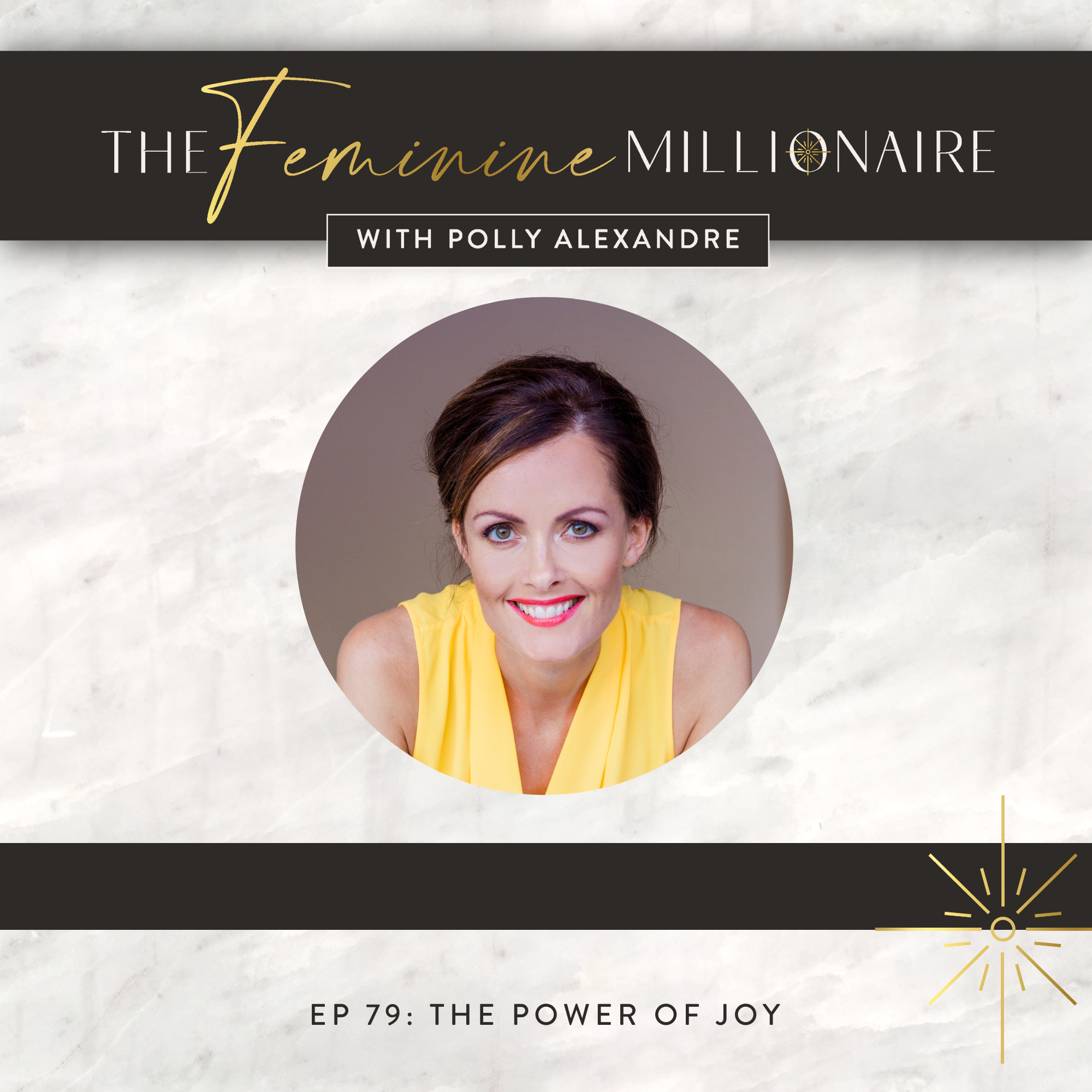 Ep. 79: The Power of Joy