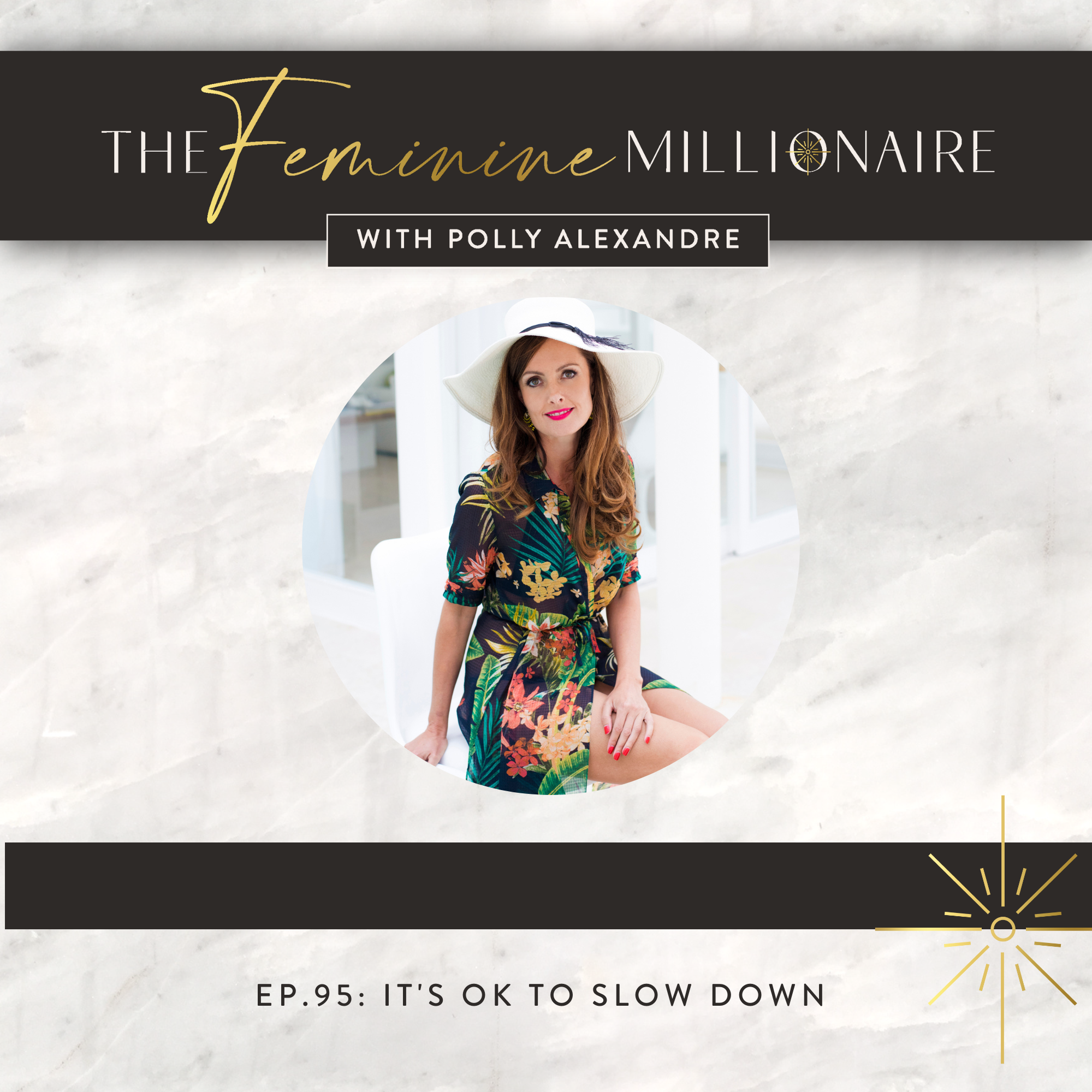 Ep. 95: It's Ok to Slow Down 