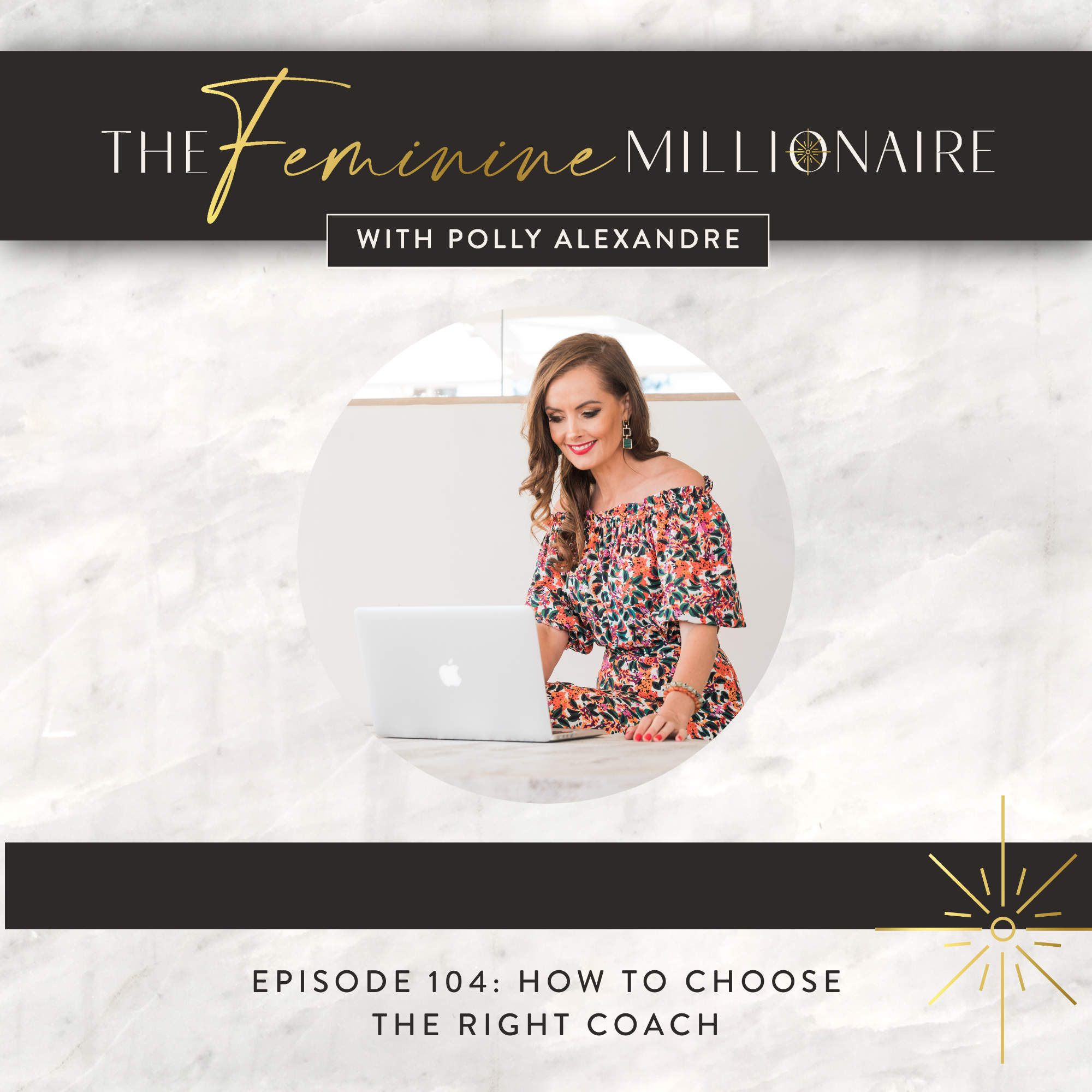 Ep. 104: How to Choose the Right Coach