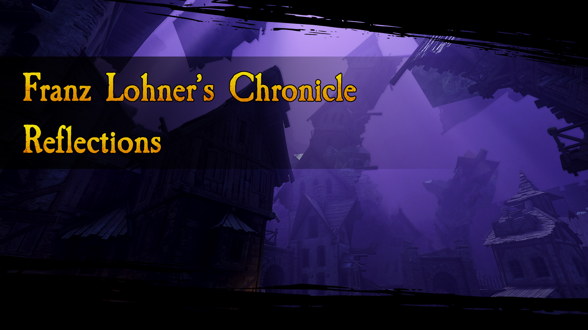 Franz Lohner’s Chronicle – Reflections