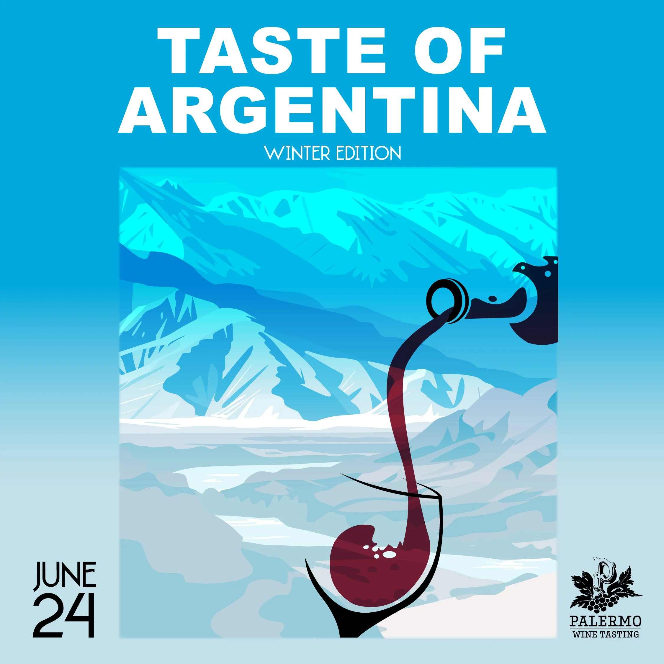 SOLD OUT ~ Taste of Argentina ~ Winter Wine Tasting 