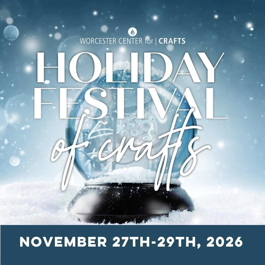 Worcester Center for Craft Holiday Festival 2026 