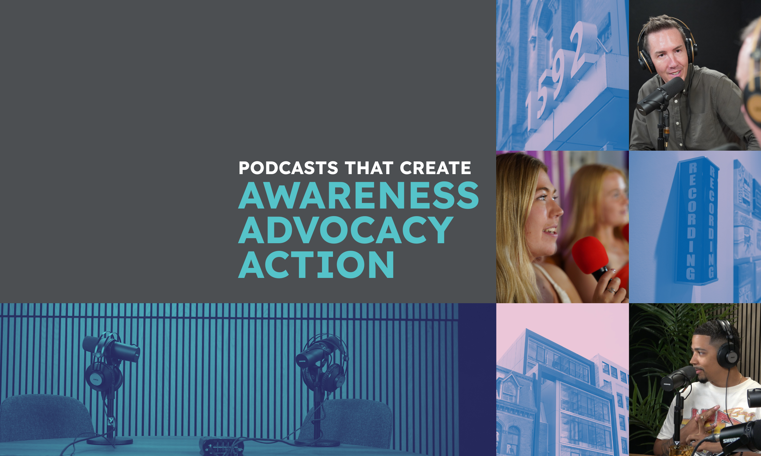 Podcasts that create AWARENESS, ADVOCACY and ACTION..png