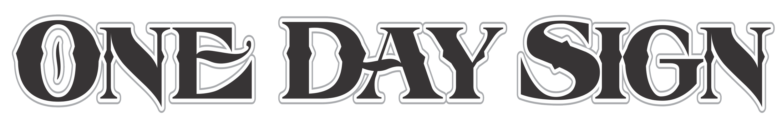 One Day Sign