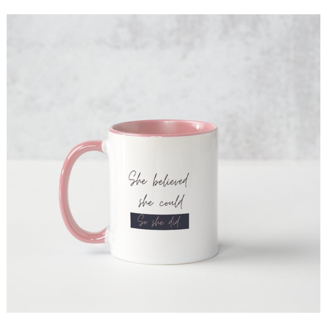 She Believed She Could Two Toned Mug