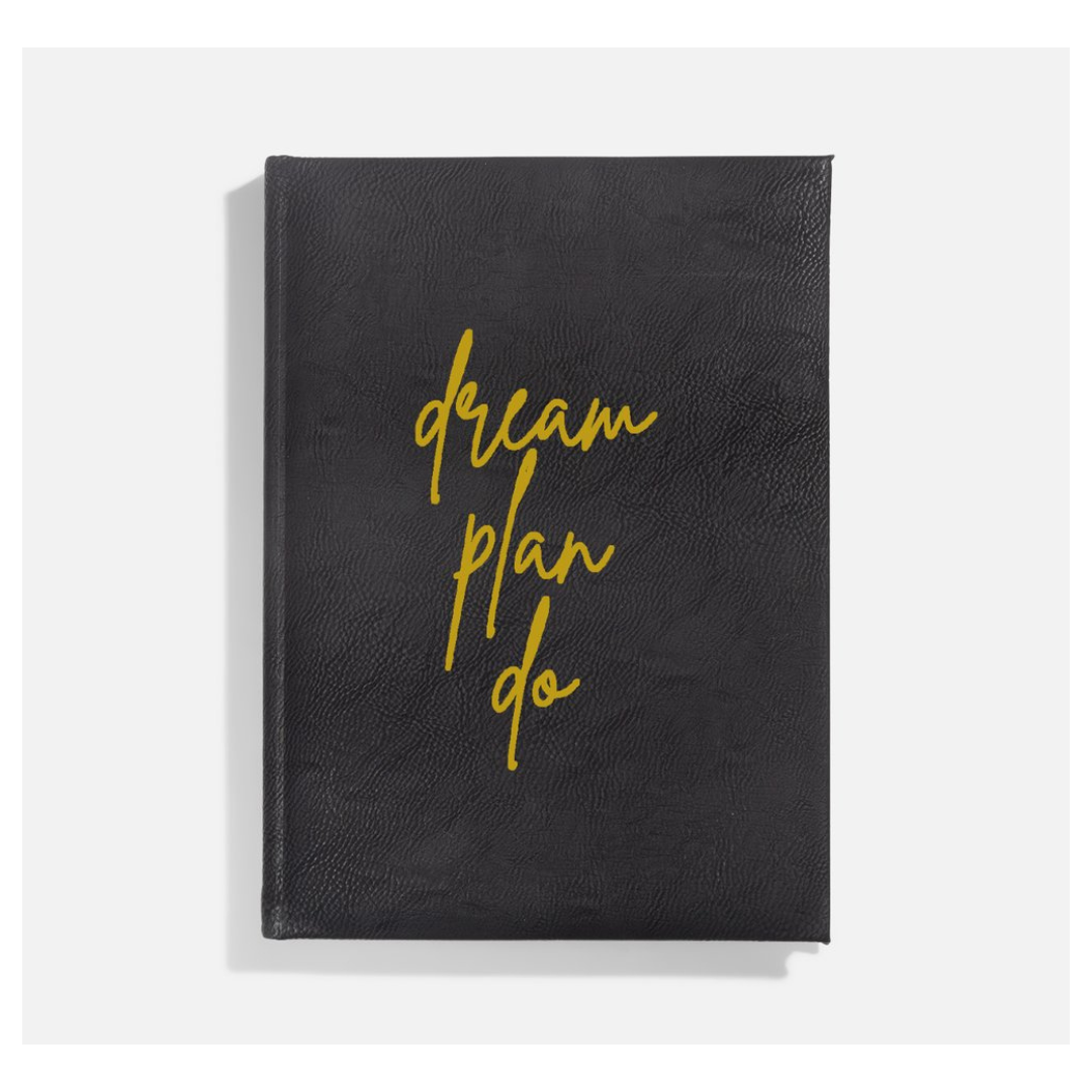 Dream Plan Do Journal