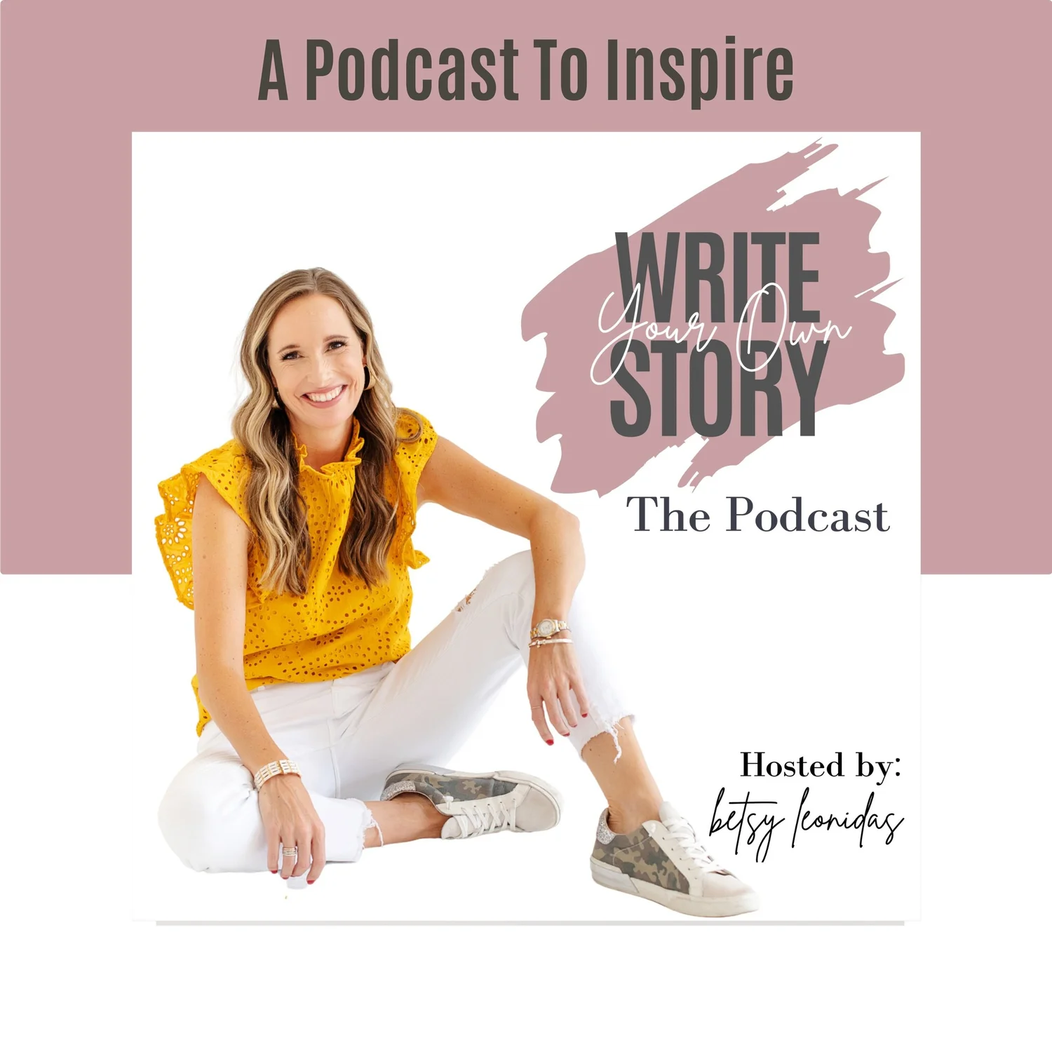 The Write Your Own Story Podcast with Betsy Leonidas