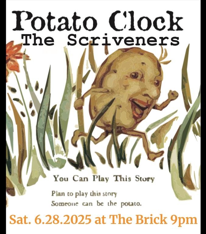 Potato CLock , The Scriverners