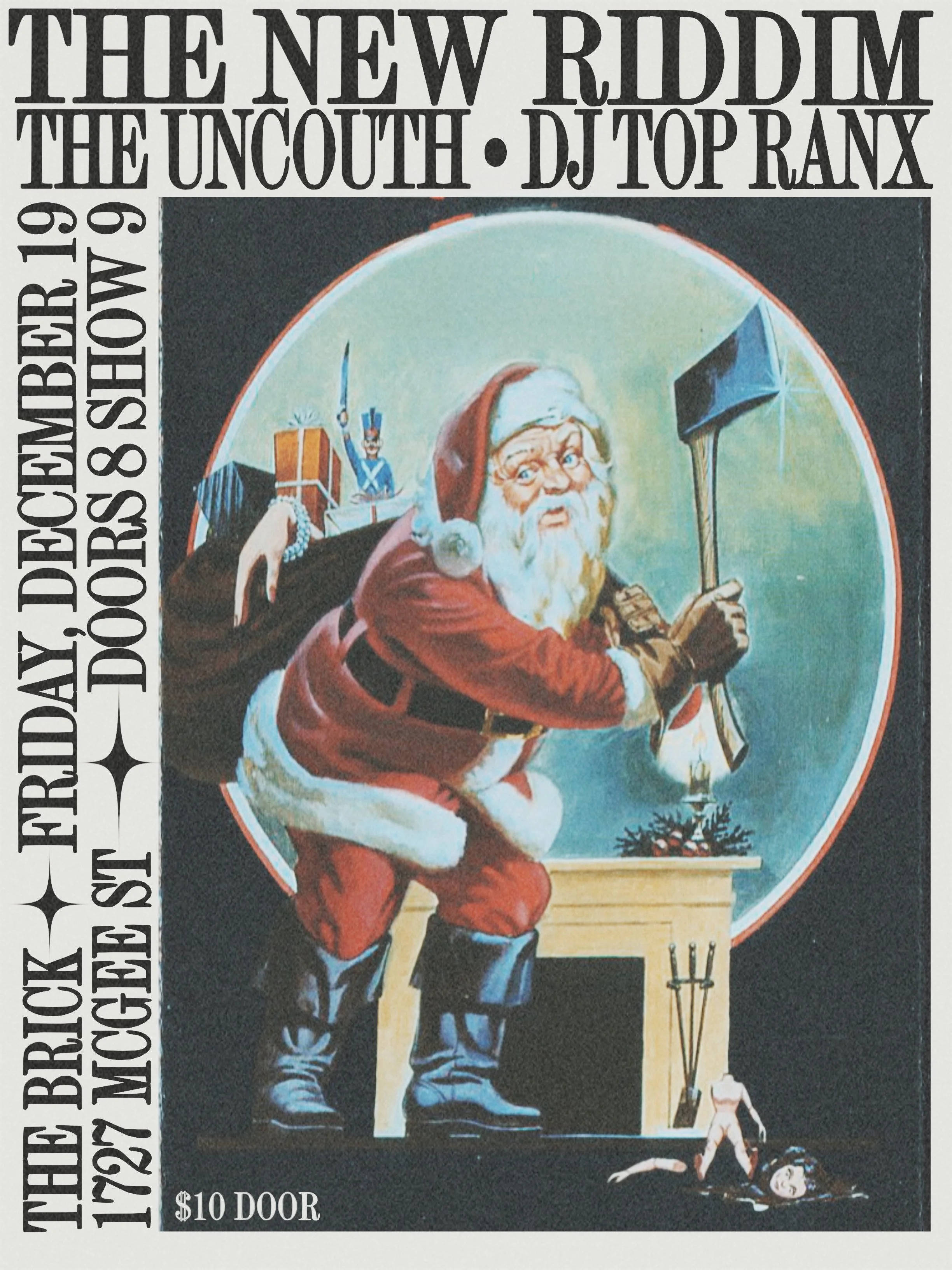 The New Riddim, The Uncouth , DJ Top Ranx