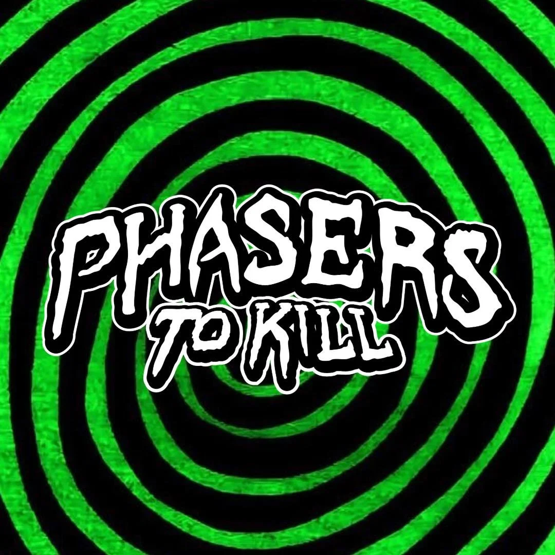 Phasers to Kill 