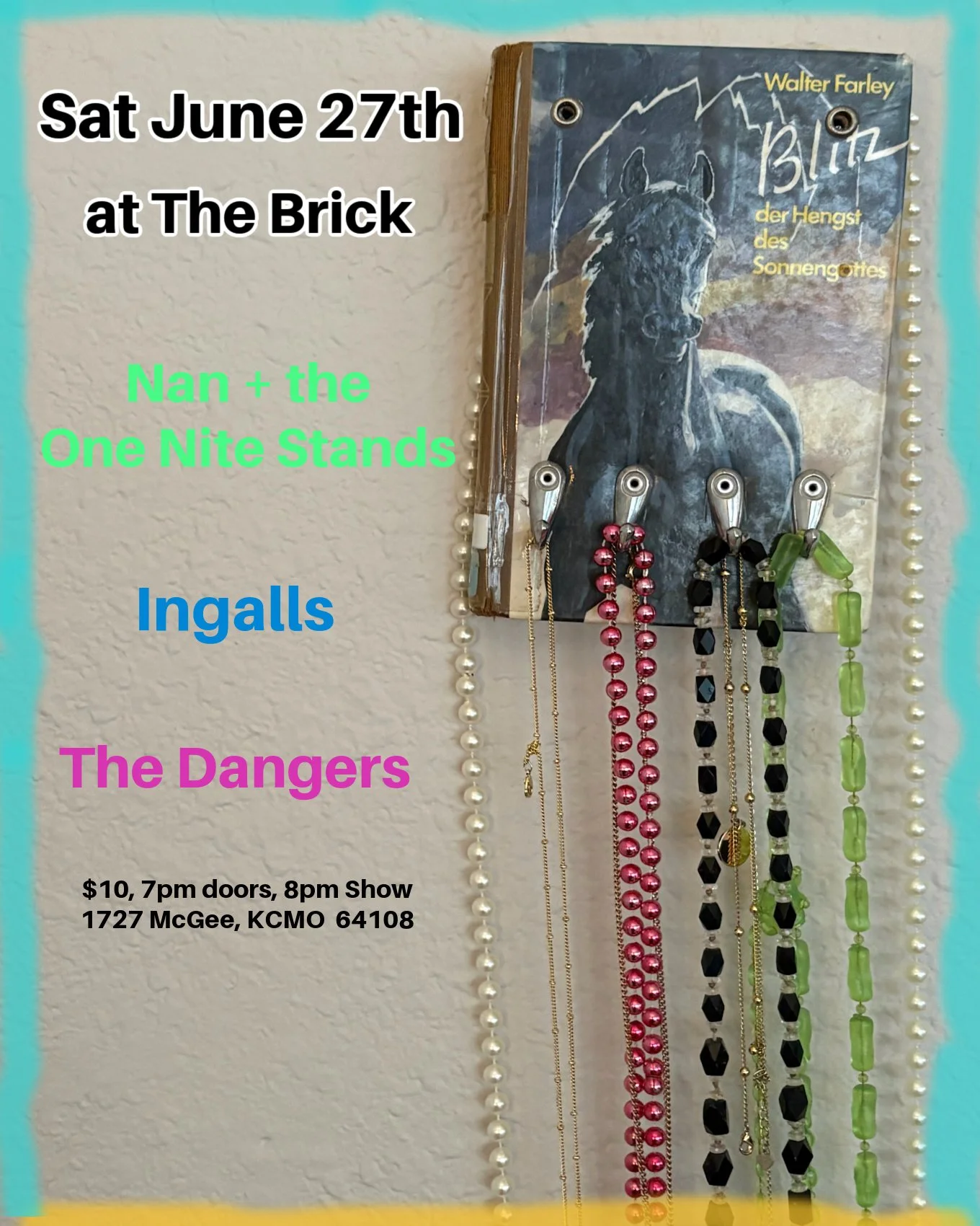 Nan + the One Nite Stands , Ingalls &amp; The Dangers