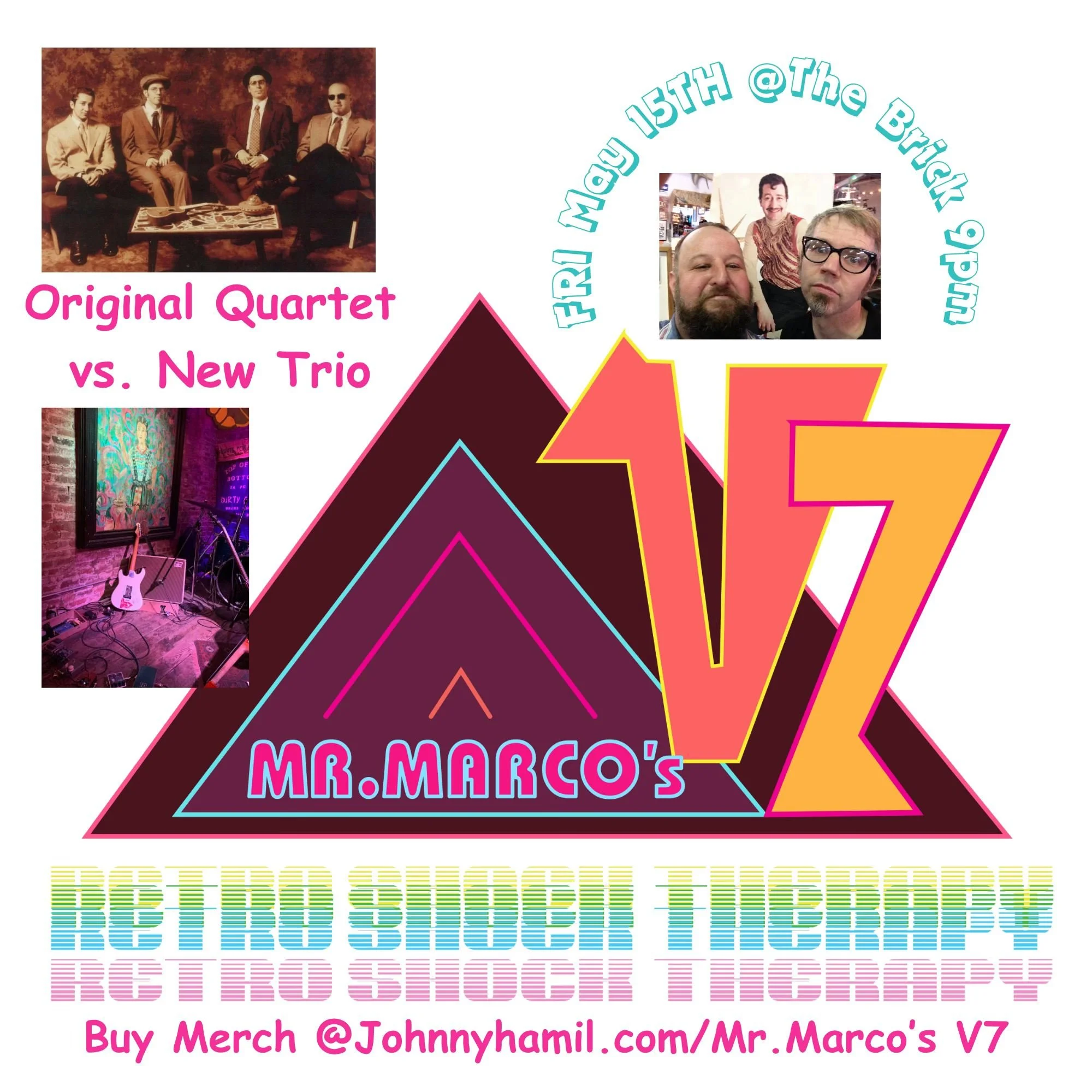 Mr Marco V7- Retroshock Therapy - Original Quartet vs New Trio