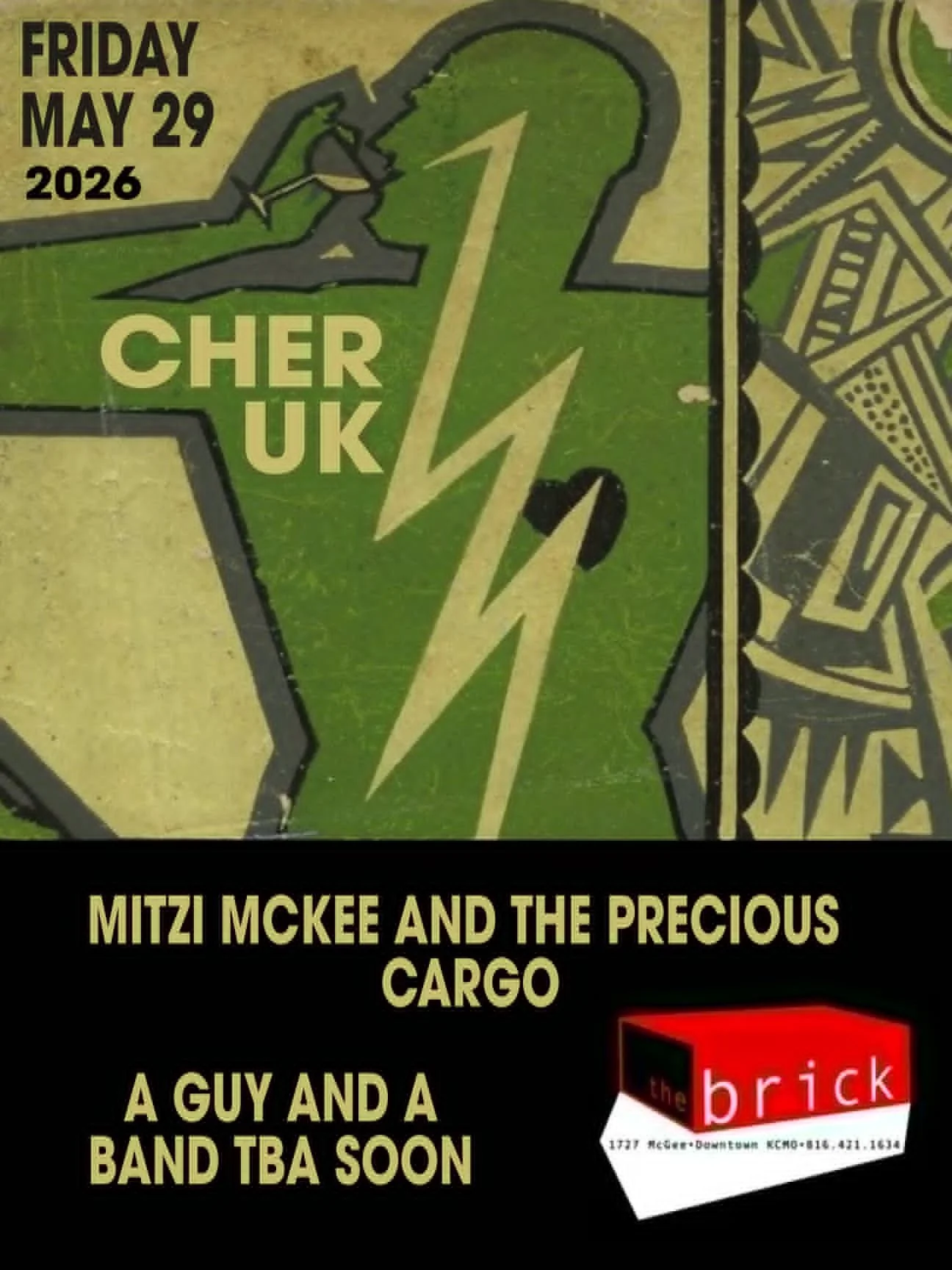 CHER UK, Dan Jones and the Squids ,Mitzi McKee and the Precious Cargo