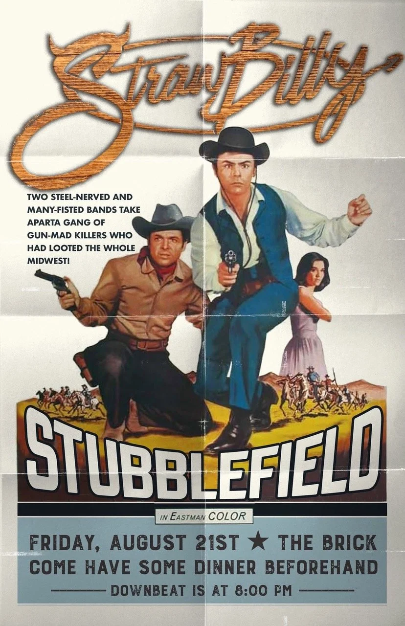Strawbilly and Stubblefield