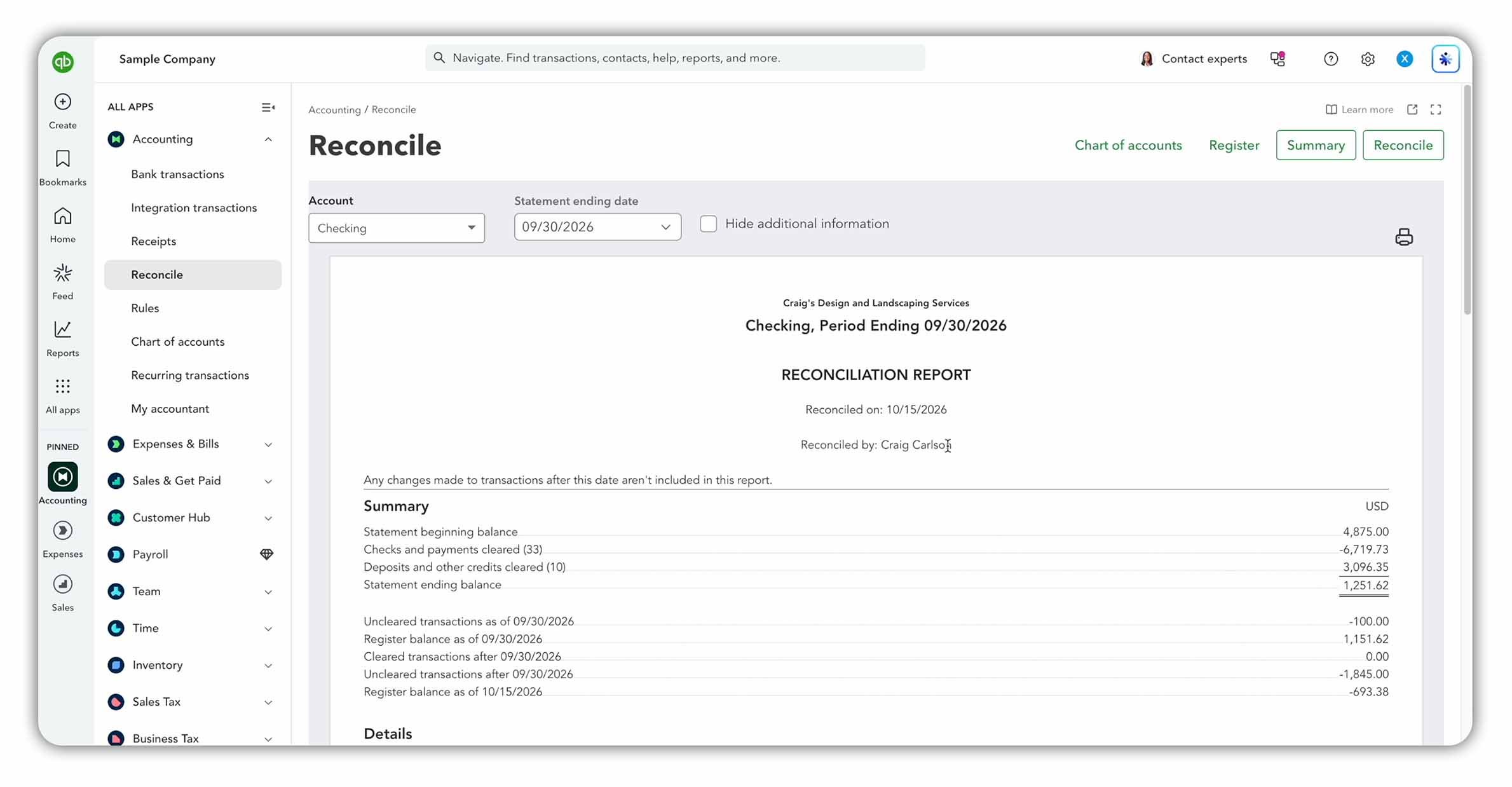 QuickBooks Online Reconciliation Report for a Checking account showing cleared payments, deposits, ending balance and $100 in uncleared transactions.