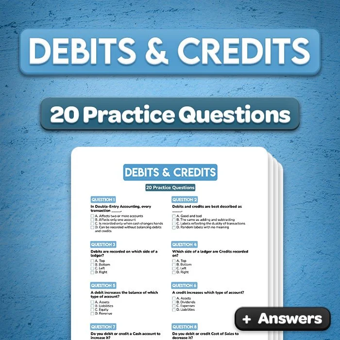 Debits & Credits Practice Questions