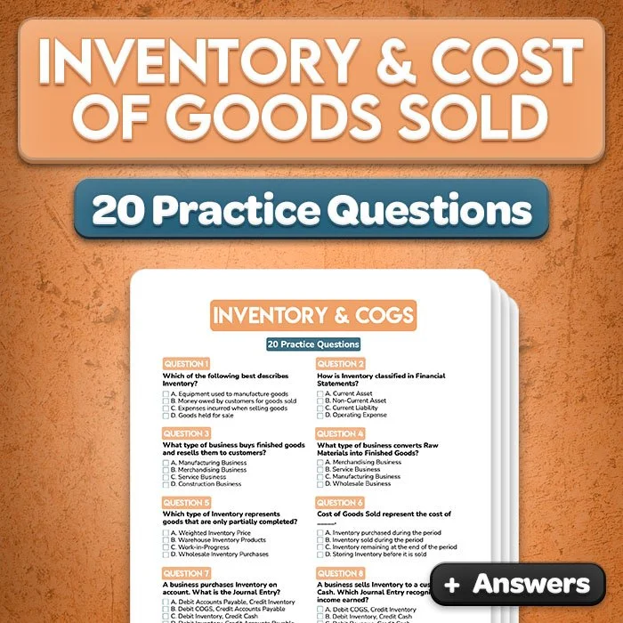 Inventory & Cost of Goods Sold Practice Questions