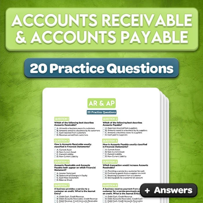 Accounts Receivable & Accounts Payable Practice Questions