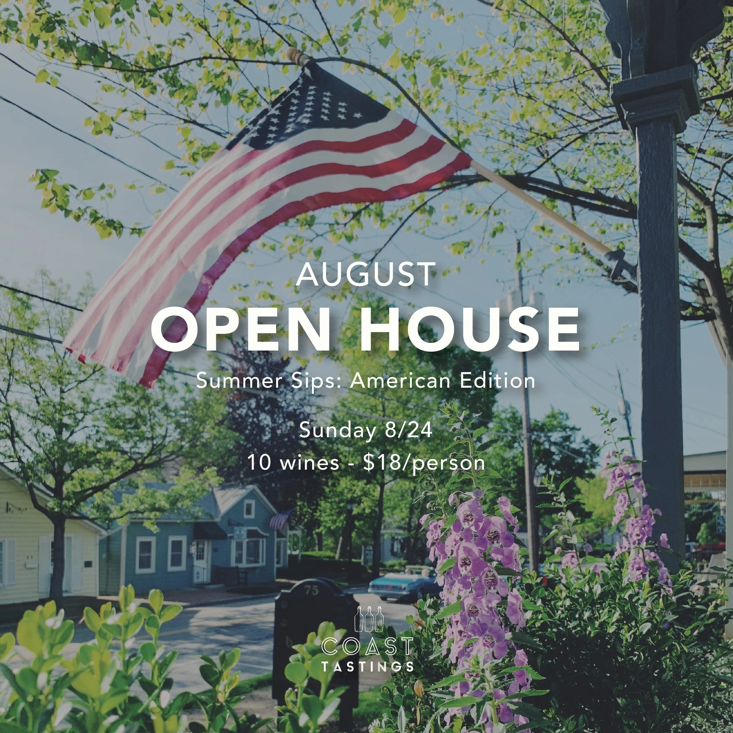 August "Open House" Wine Tasting