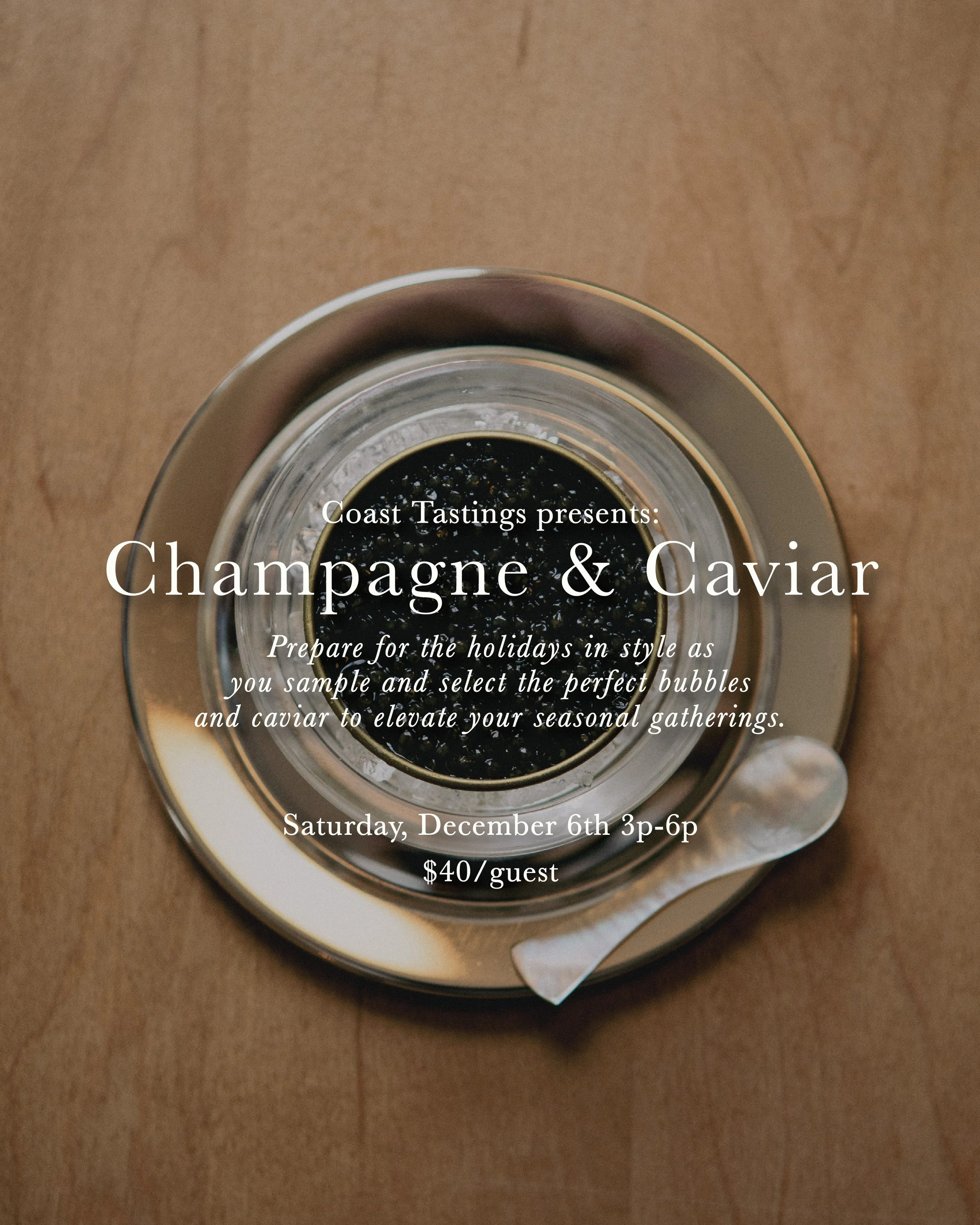 Champagne &amp; Caviar Tasting