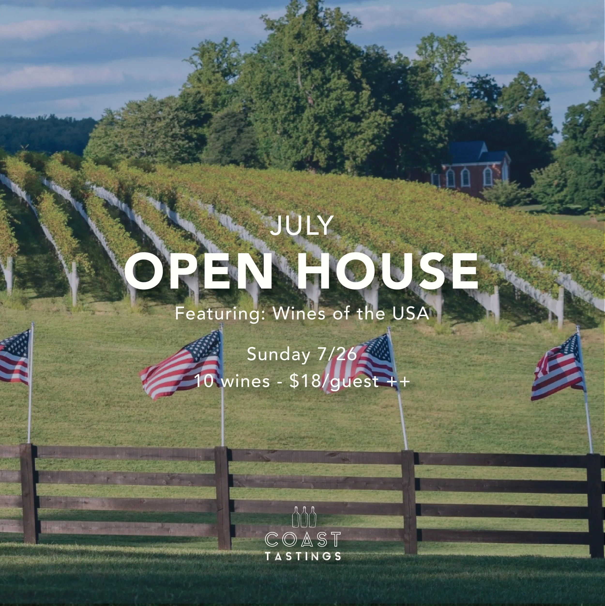 July "Open House" Wine Tasting