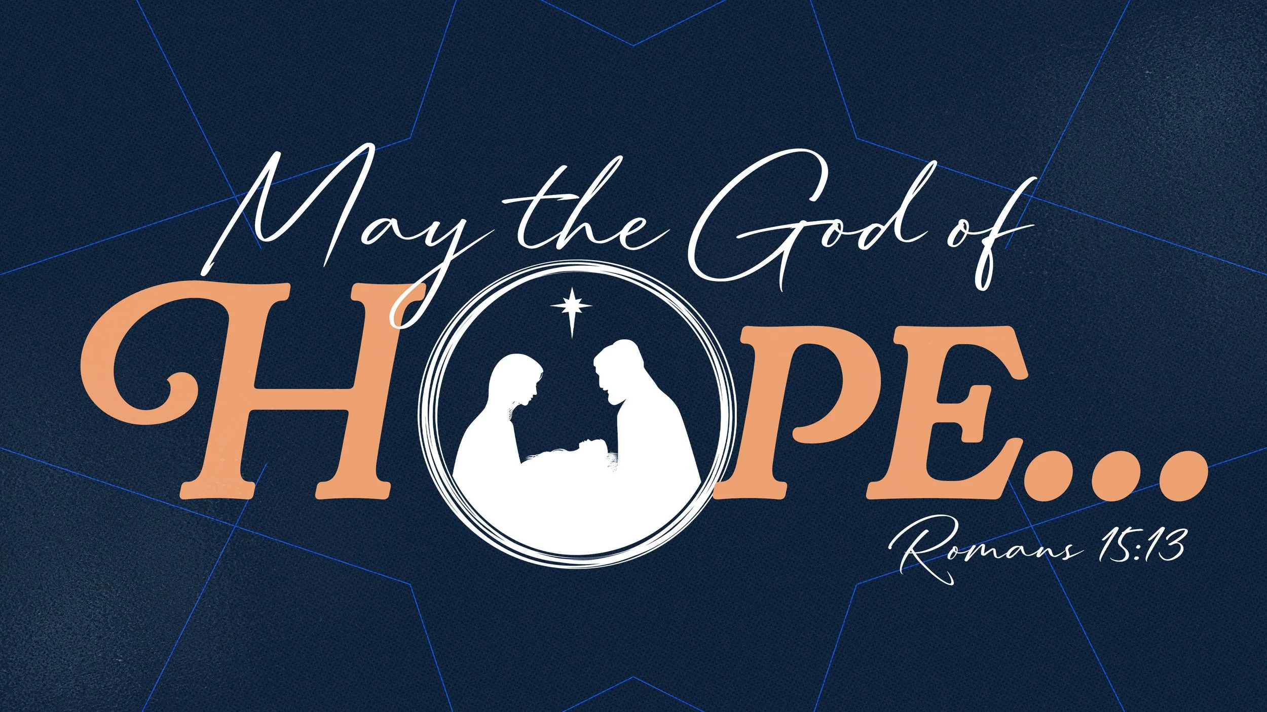 May the God of Hope…