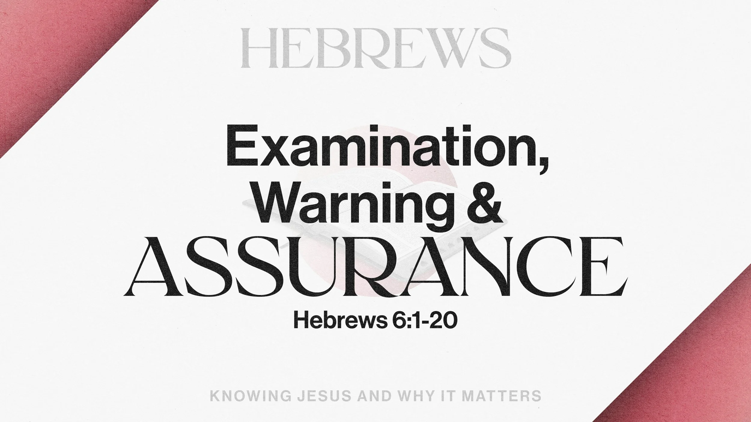 Examination, Warning &amp; Assurance