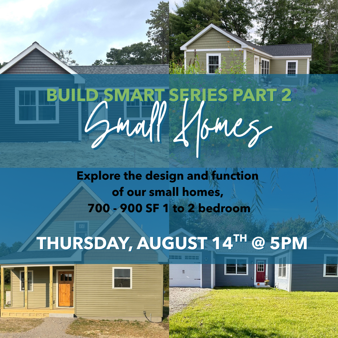 Build Smart Series Part 2: Small Home