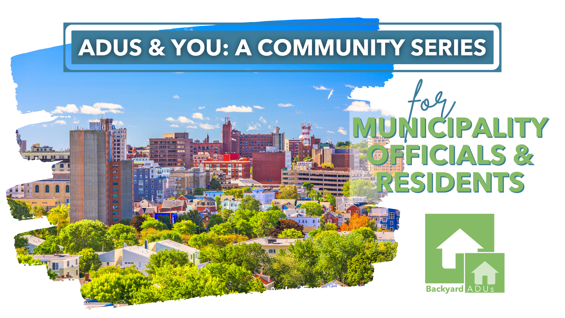 ADUs & You: For Municipality Residents & Officials: Barrier to ADU Construction
