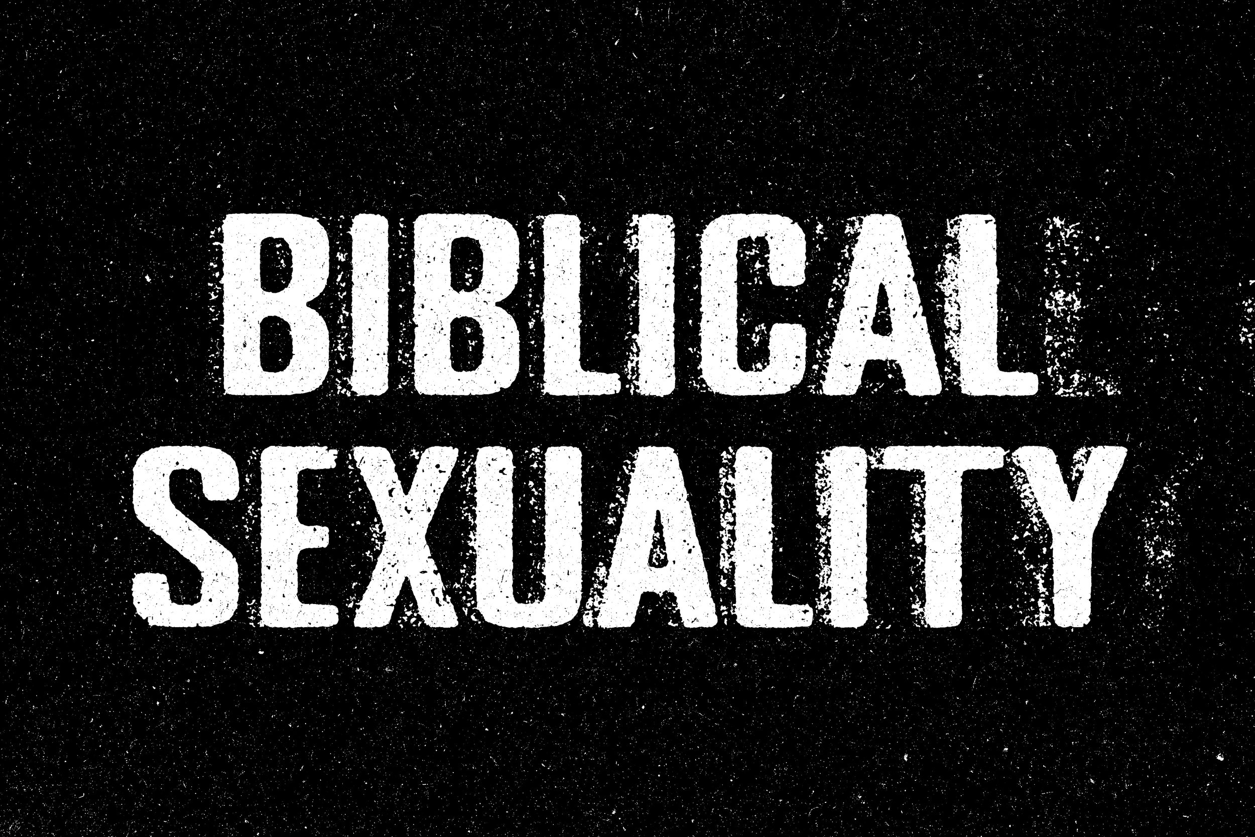Biblical Sexuality