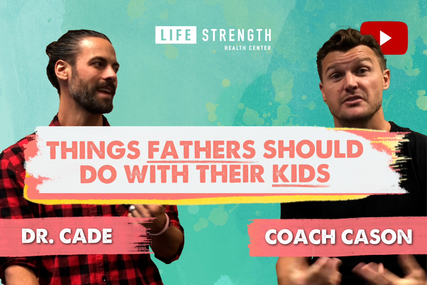 6 Things Fathers Should Do With Their Kids [VIDEO]