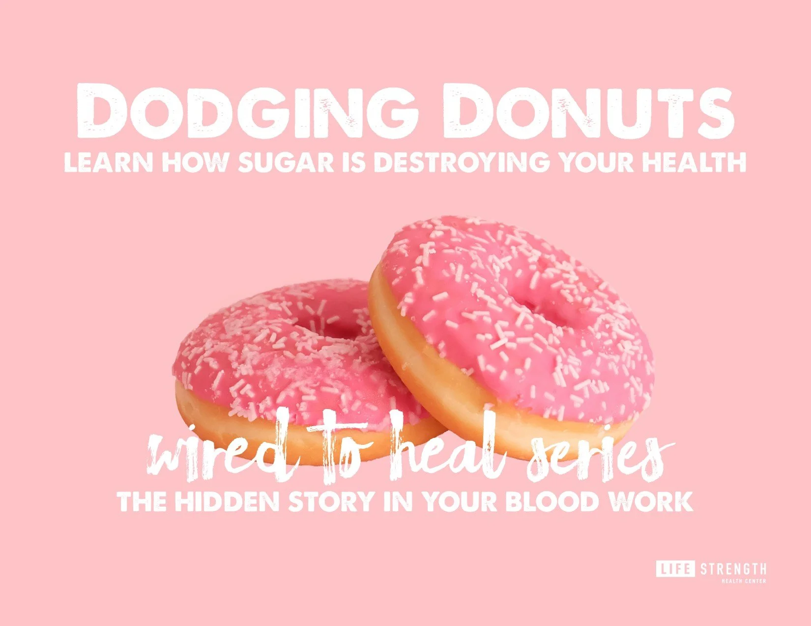 Dodging Donuts - The Hidden Story in Your Bloodwork
